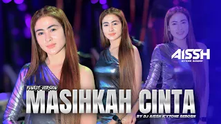 funkot masihkah cinta cover by dj aissh icytone