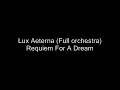 Lux Aeterna   Requiem For A Dream Full Orchestra