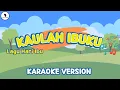 Download Lagu Kaulah Ibuku || Lagu Untuk Hari Ibu (Karaoke Version) Song of Kids