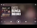 Download Lagu Exists - Bunga [Lirik]