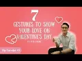 7 Gestures to show your love on Valentine s day