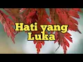 Lagu Hati yang Luka - Lagu Keroncong Klasik Legend Indonesia - Plus Lirik di Deskripsi