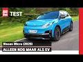 Test: Nissan Micra (2025) – Onderhuids is het gewoon een Renault 5