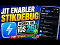 How to Enable JIT on iOS 26 Using StikDebug 2026 Working Guide
