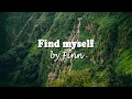 Download Lagu Find myself de Finn, Música Curativa por Trastornos de Ansiedad