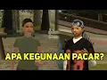 KEGUNAAN PACAR DAN CARA MENDAPATKANNYA DI GTA SAN ANDREAS