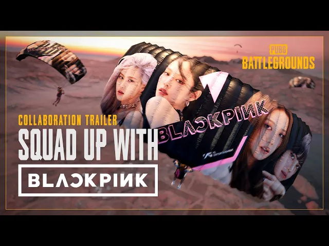 BATTLEGROUNDS x BLACKPINK Collaboration Trailer l PUBG
