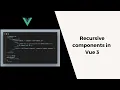 Recursive Vue 3 component Component inside the same Component Tree data structure rendering
