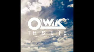 OLWIK - This Life (feat. Johnning) [Letra/Lyrics] \u0026 (CC)