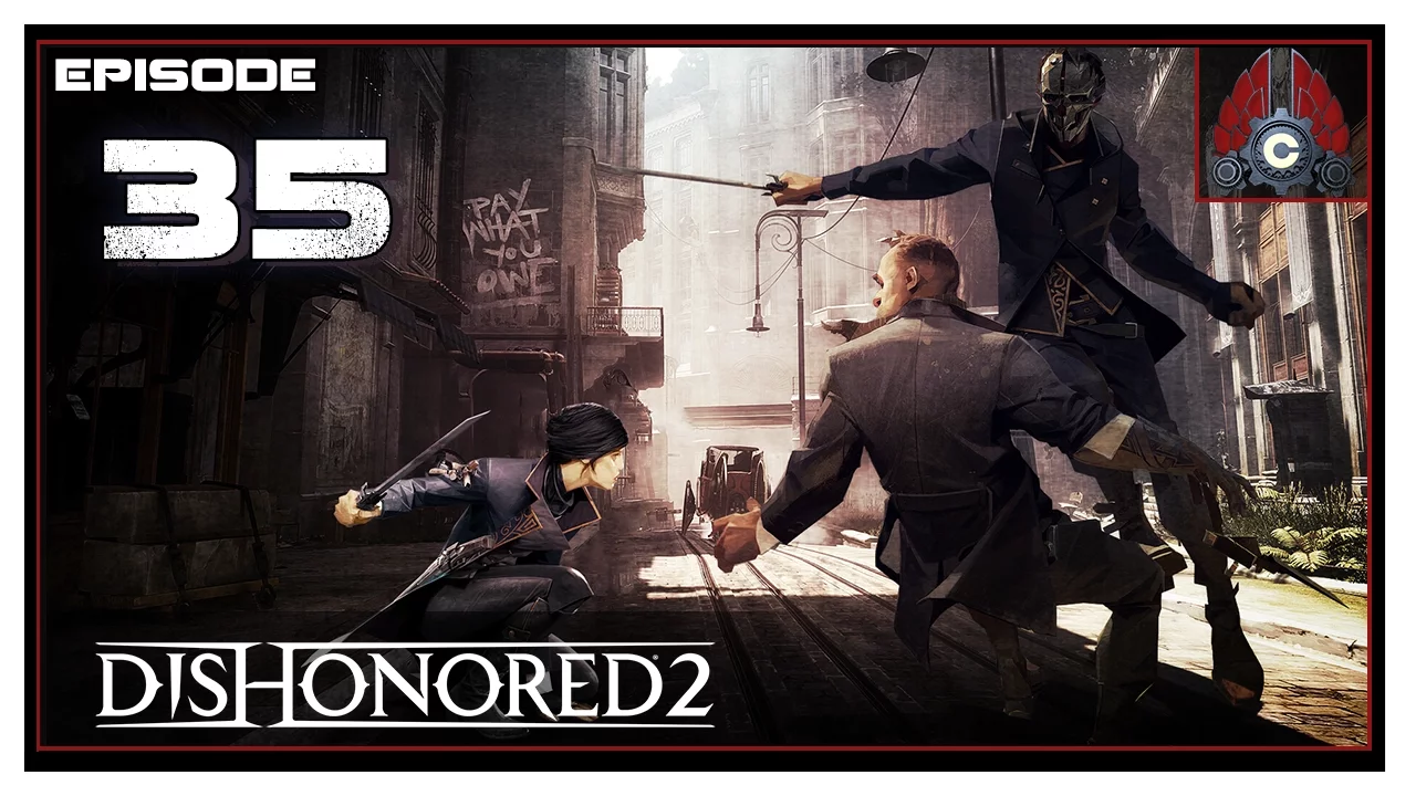 Let's Play Dishonored 2 (100%/No Kill/Ghost) With CohhCarnage - Episode 35