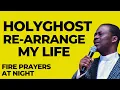 Download Lagu HOLYGHOST RE-ARRANGE MY LIFE | DR D.K OLUKOYA PRAYERS AT NIGHT