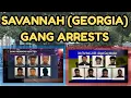 Georgia Gang Arrests Savannah s Most Dangerous Gangs Exposed