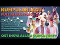 Download Lagu Kumpulan Lagu Ost Insya Allah Surga 2 SCTV || Full album 2020