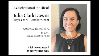 Memorial Service for Julia Clark Downs