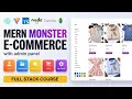 MERN Stack Full Course 2026 Build a Monster E-Commerce App with Admin Panel React Node TS