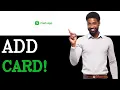How To Add Way2Go Card To Cash App 2025