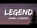 Jahmiel, Masicka - Legend (Lyrics)