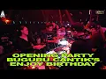 OPENING PARTY BUGURU CANTIK'S ENJOY BIRTHDAY BY DJ JIMMY ON THE MIX