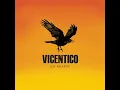 Los Caminos de la Vida - Vicentico