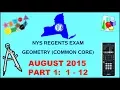 NYS Geometry Common Core August 2015 Regents Exam Part 1 s 1-12 ANSWERS
