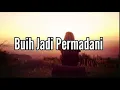 Download Lagu lirik lagu buih jadi permadani - Cover Elma Bening Musik