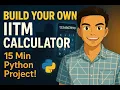 Build Your Own IITM Grade Calculator using Python IIT Madras Student Project