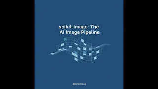 scikit-image The AI Image Pipeline Speaking the Same Language Dtypes and OpenCV