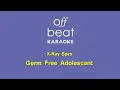 X-Ray Spex - Germ Free Adolescent (Karaoke Version)