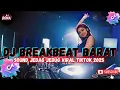 Download Lagu DJ TIKTOK TERBARU 2025 🎵|| DJ CAMPURAN TRENDING - VIRAL FYP DJ BREAKBEAT BARAT TERBARU 🎵