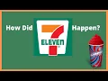 7 Eleven History The Accidental Company