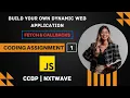 CODING ASSIGNMENT 1 TIME CONVETER Fetch Callbacks CCBP NXTWAVE JavaScript