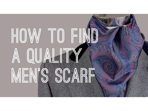 Men's Scarves Guide