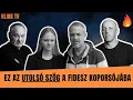 Lagu Ez az utolsó szög a Fidesz koporsójába| ÉLŐ