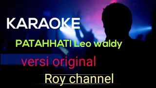 Download KARAOKE PATAH HATI LEO WALDY MP3