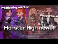 MONSTER HIGH NEWS Skullector Buffy the Vampire Slayer updates Wednesday wave 3 release date