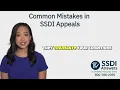 Common Mistakes in SSDI Appeals
