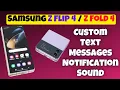 Download Lagu How to Set Custom Text Messages Notification Sound Samsung Z Flip 4 / Z Fold 4