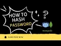 Hash Passwords in MongoDB using Mongoose Middleware bcrypt Secure Auth in Node js