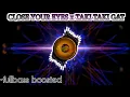 Download Lagu DJ CLOSE YOUR EYES x TAKI TAKI GAT