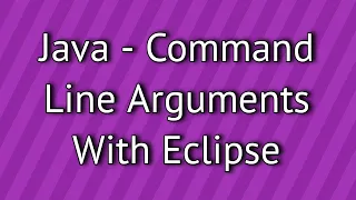Java Command Line Arguments With Eclipse
