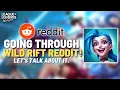 I Went Through in Reddit Wild Rift