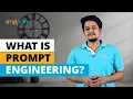 What Is Prompt Engineering Introduction to Prompt Engineering In 6 Minutes Simplilearn