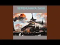 Download Lagu Sepenuhnya Jauh