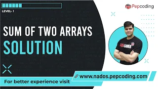 Sum of two arrays Solution