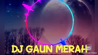 Download DJ Gaun Merah Remix 2020 MP3