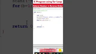 Print Reverse Natural Number using for loop in C Language