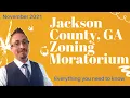 Jackson County GA Zoning Moratorium - Your Athens Realtor Jake Blickenstaff