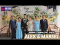Tandak Timang Penganten ALEX \u0026 MARCEL di Bukit Bamba || Voc. LARA || ADITYA sound system