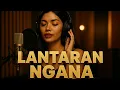 Download Lagu Lantaran Ngana – Cover Version 