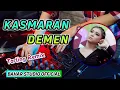 Download Lagu KASMARAN DEMEN - DEDE RISTY // DJ TARLING REMIX